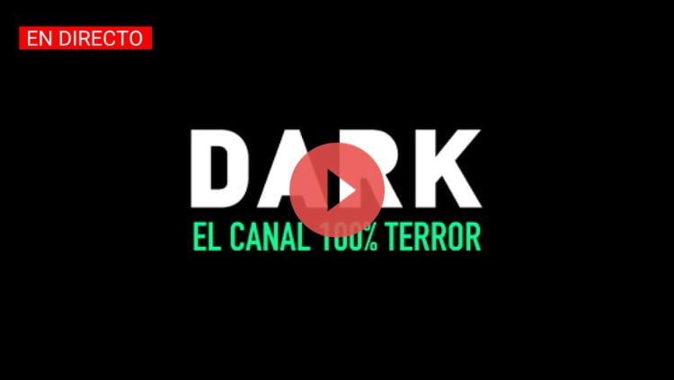 Ver Canal Dark en directo online