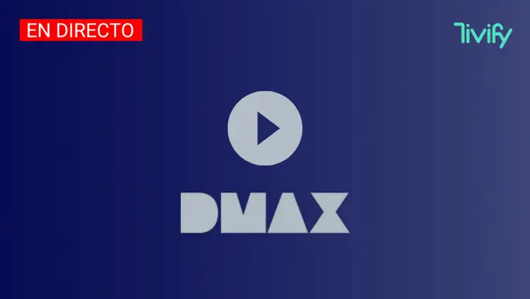 Ver DMAX Tivify